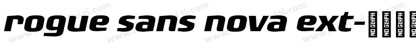 rogue sans nova ext字体转换